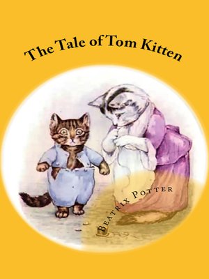 cover image of The Tale of Tom Kitten